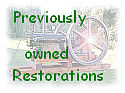 Previously owned Restorations